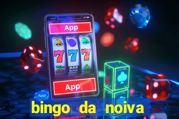 bingo da noiva para imprimir